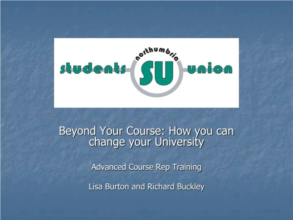 Beyond Your Course: How you can change your University Advanced Course Rep Training