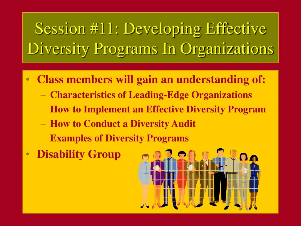 session 11 developing effective diversity programs in organizations