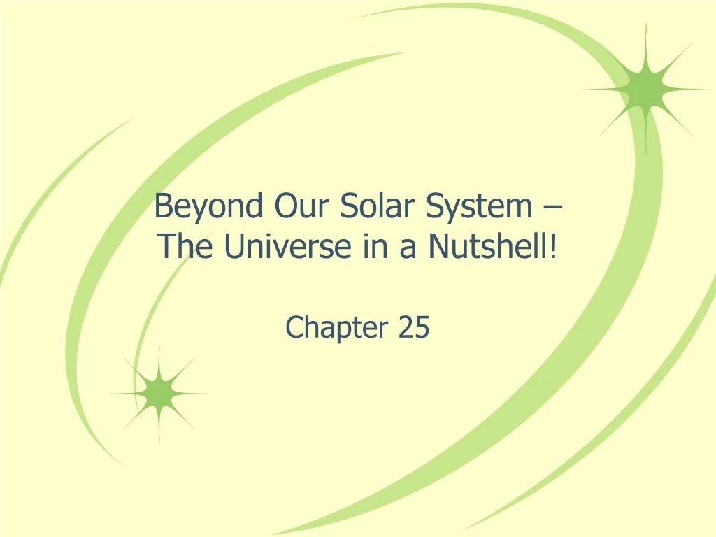 beyond our solar system the universe in a nutshell