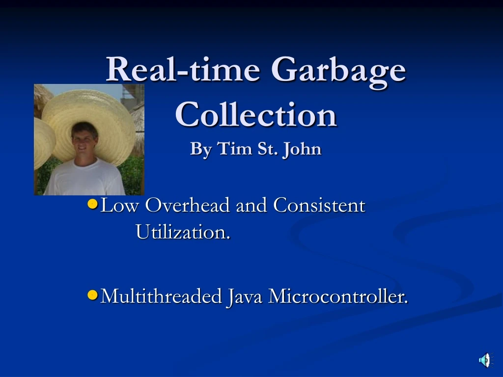 real time garbage collection by tim st john