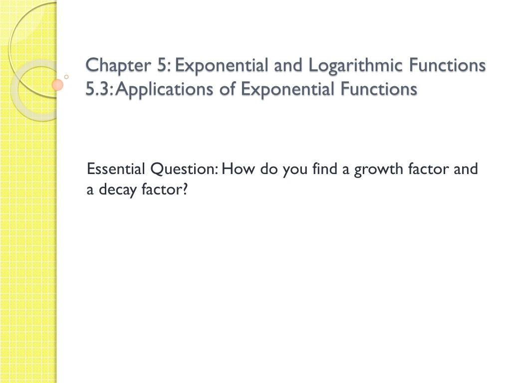 chapter 5 exponential and logarithmic functions 5 3 applications of exponential functions