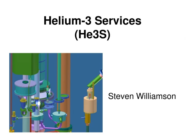 Helium-3 Services (He3S)