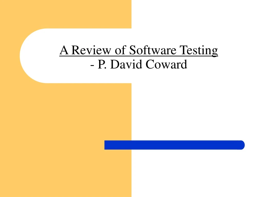a review of software testing p david coward