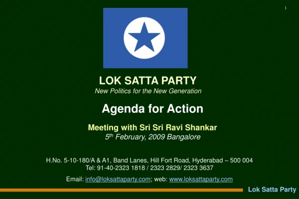 Agenda for Action Meeting with Sri Sri Ravi Shankar 5 th  February, 2009 Bangalore