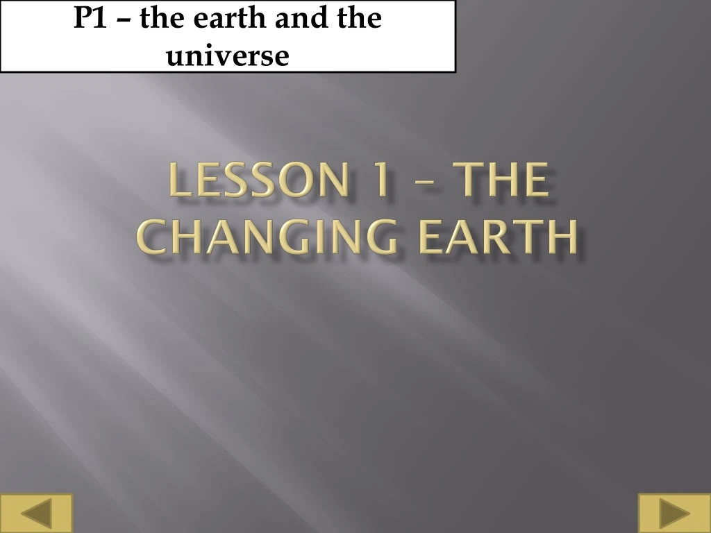 lesson 1 the changing earth