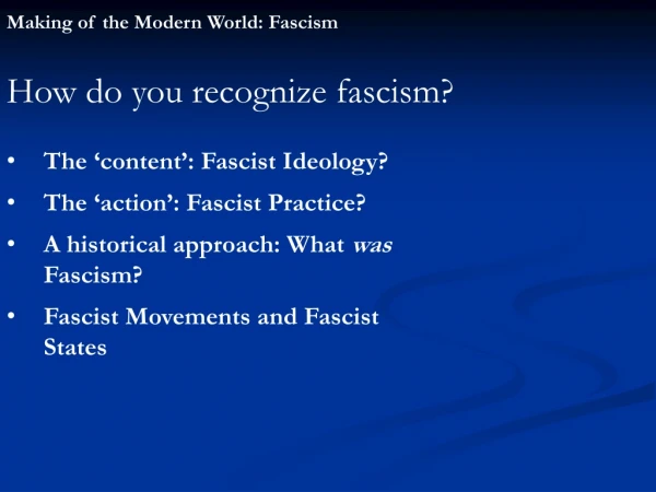 Making of the Modern World: Fascism