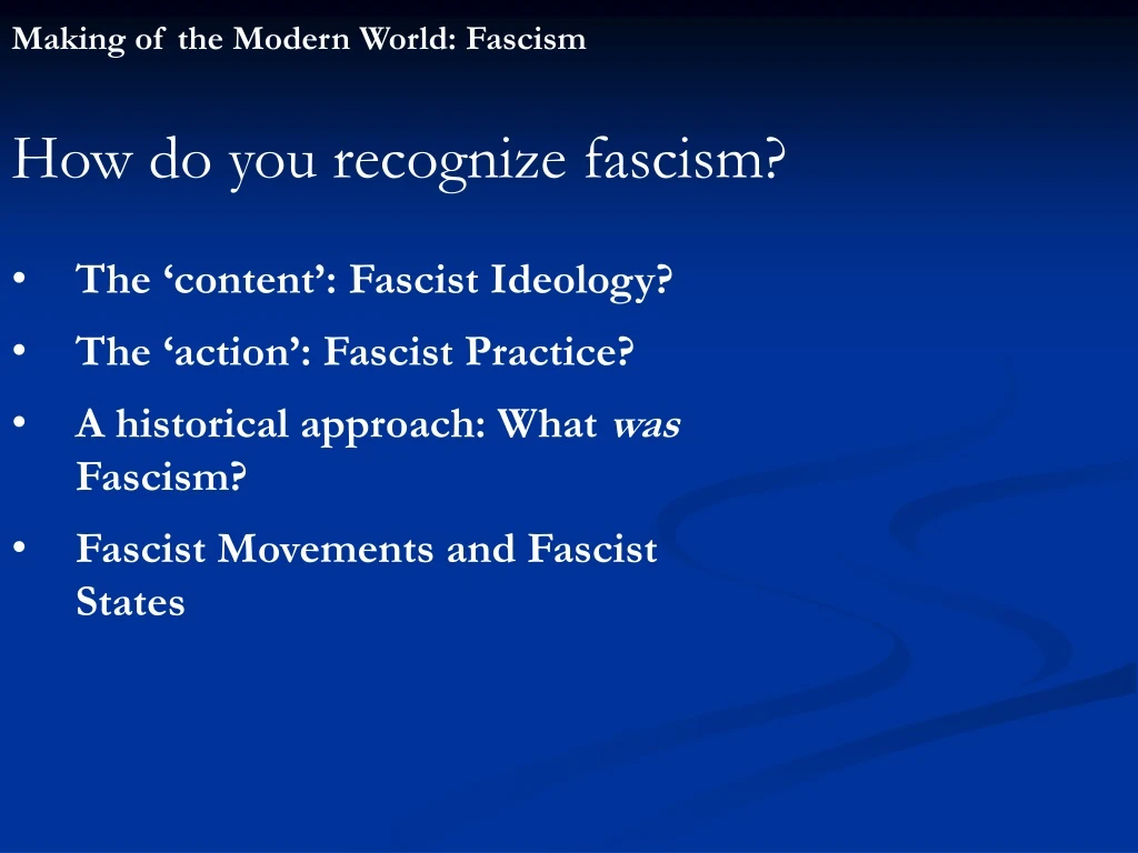 making of the modern world fascism