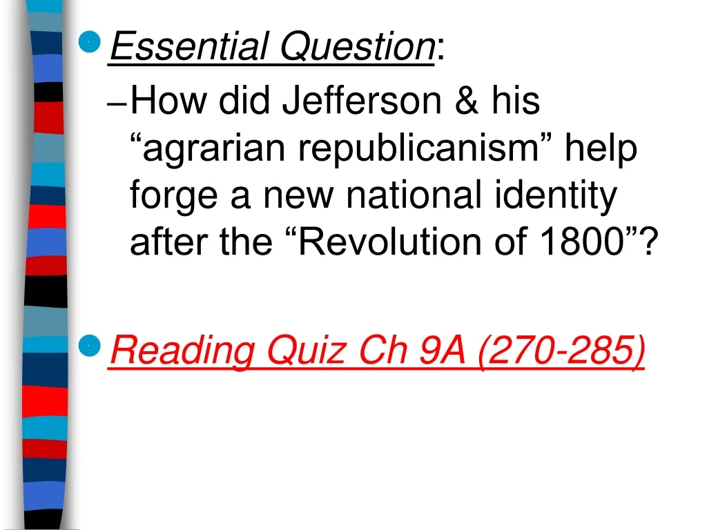 essential question how did jefferson his agrarian