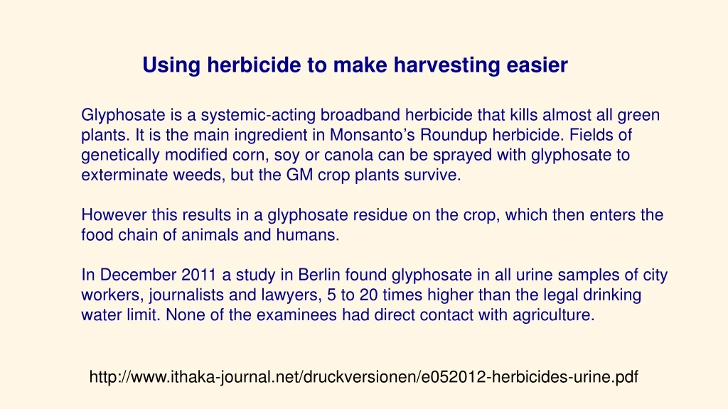 using herbicide to make harvesting easier