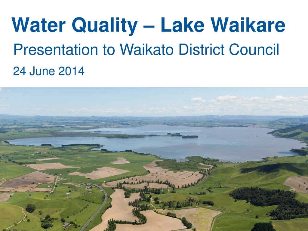 water quality lake waikare