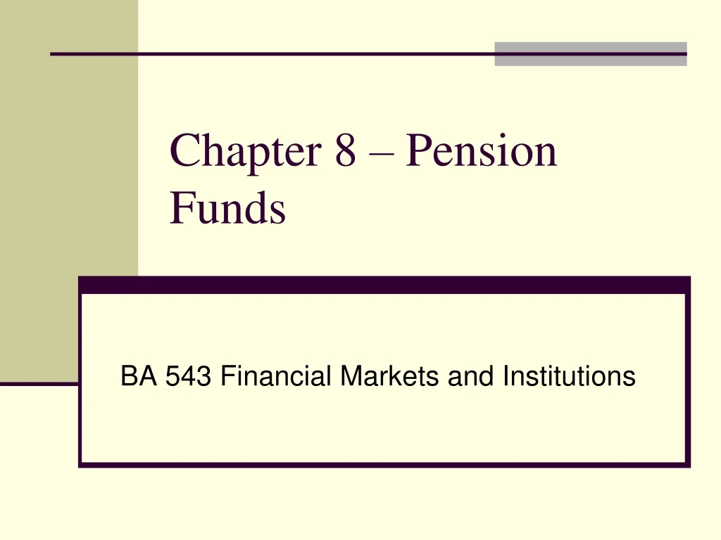 chapter 8 pension funds