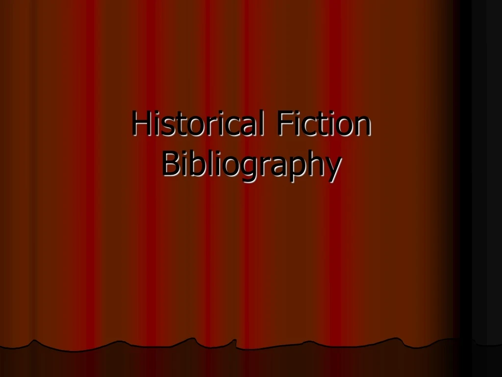historical fiction bibliography
