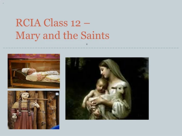 RCIA Class 12 – Mary and the Saints