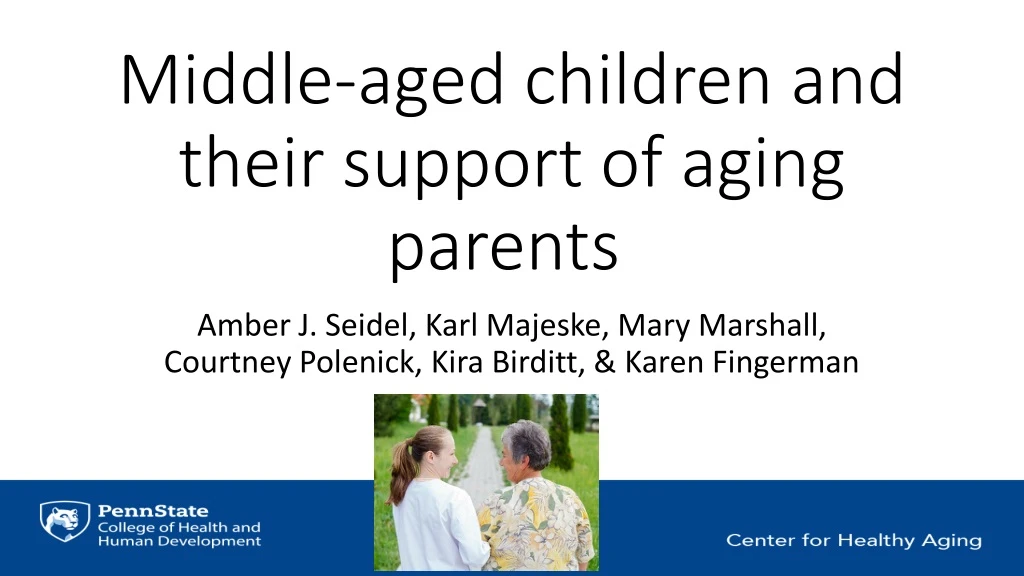middle aged children and their support of aging parents
