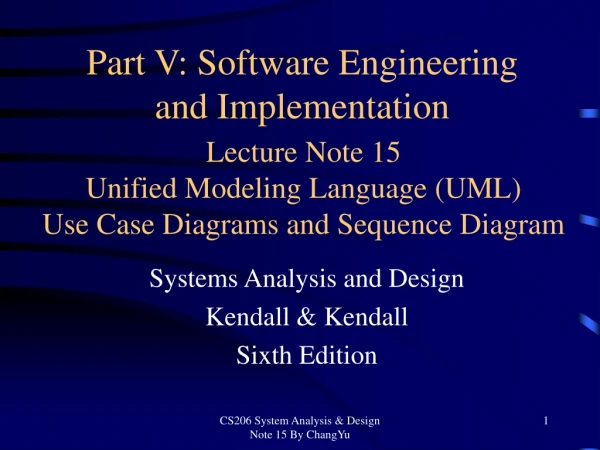 Lecture Note 15 Unified Modeling Language (UML) Use Case Diagrams and Sequence Diagram