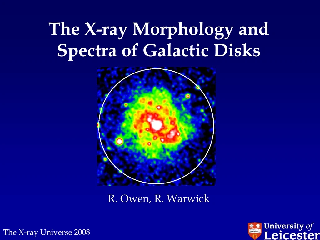 the x ray morphology and spectra of galactic disks