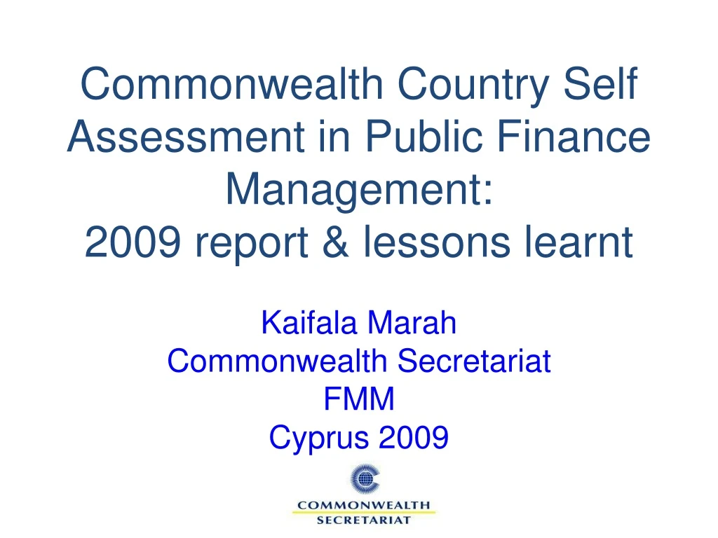 commonwealth country self assessment in public finance management 2009 report lessons learnt