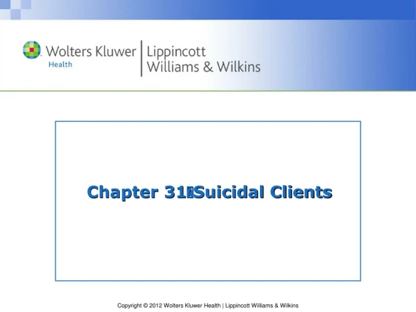 Chapter 31  Suicidal Clients