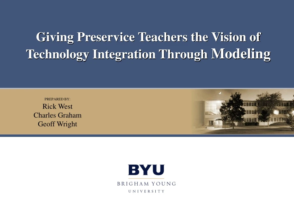 giving preservice teachers the vision of technology integration through modeling