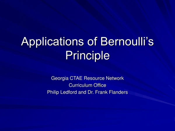 Applications of Bernoulli’s Principle