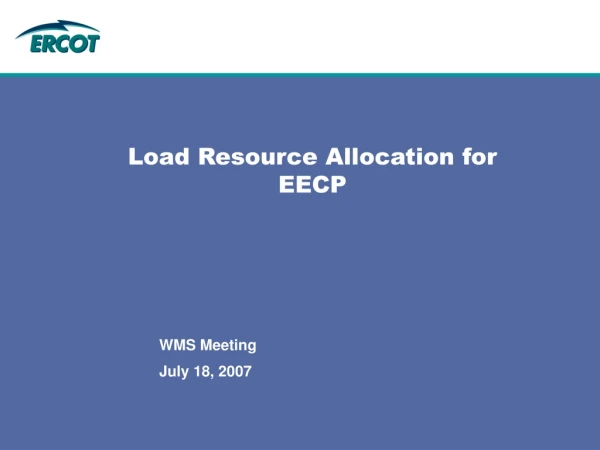 Load Resource Allocation for EECP