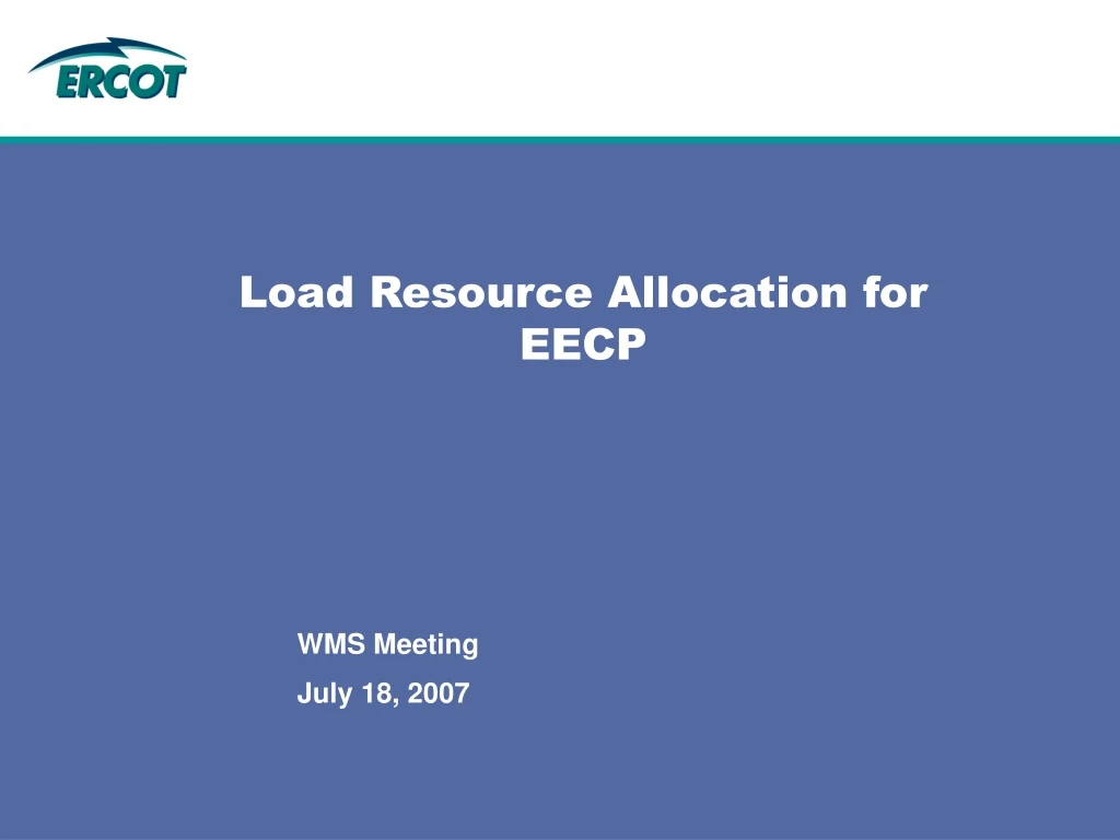 load resource allocation for eecp