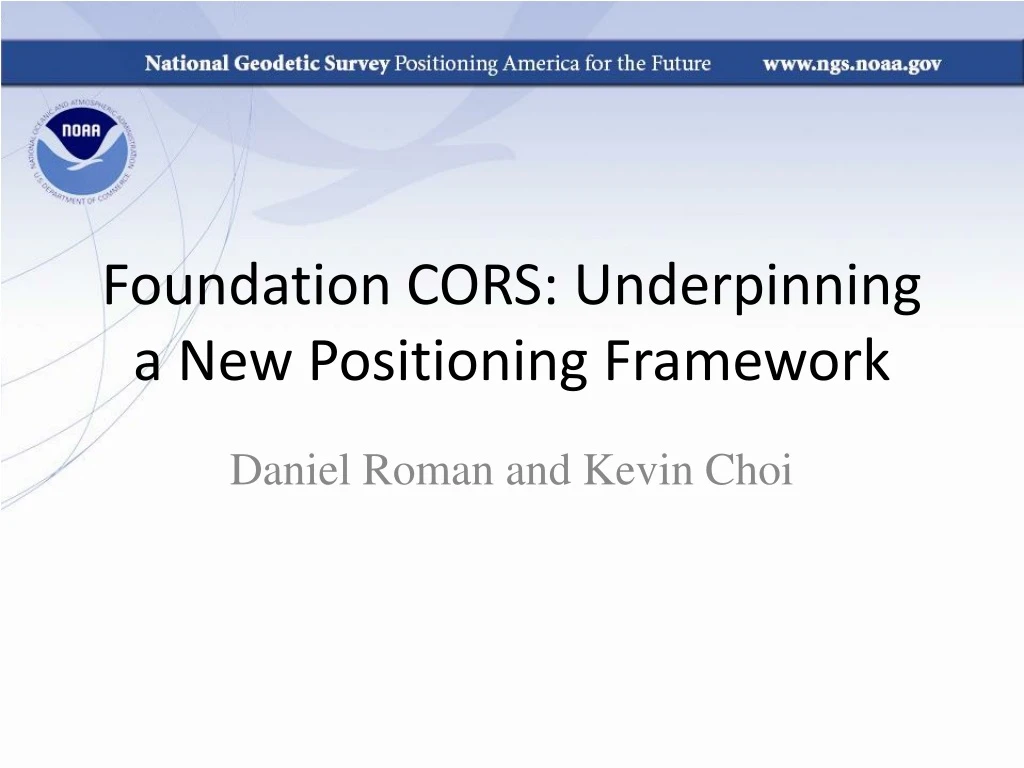 foundation cors underpinning a new positioning framework