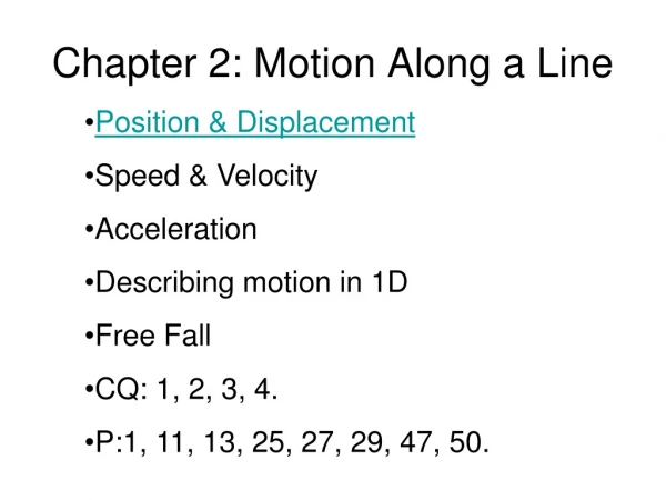 Chapter 2: Motion Along a Line