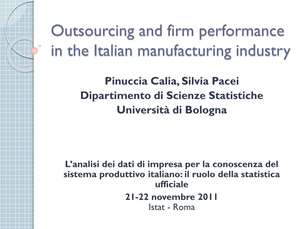 outsourcing and firm performance in the italian manufacturing industry