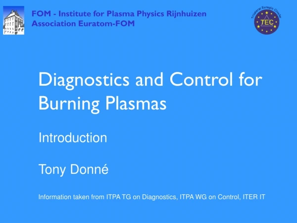 Diagnostics and Control for Burning Plasmas