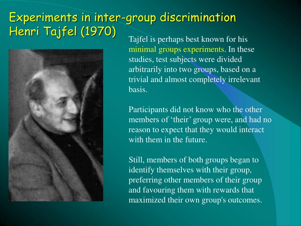 experiments in inter group discrimination henri