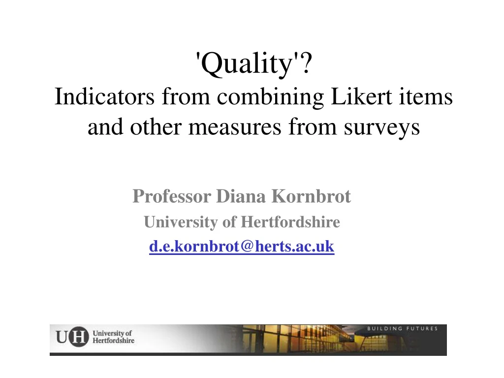 quality indicators from combining likert items and other measures from surveys