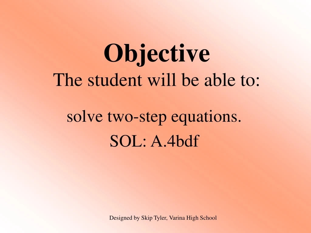 objective the student will be able to