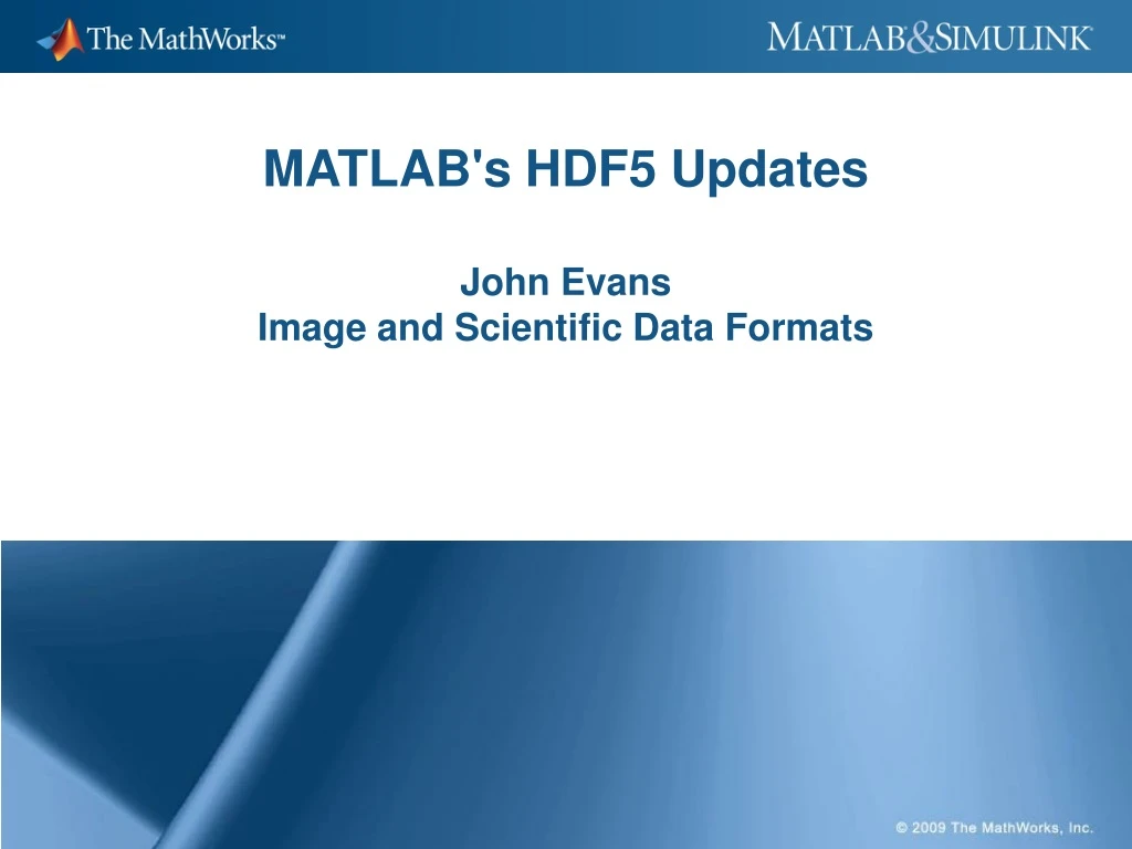 matlab s hdf5 updates john evans image