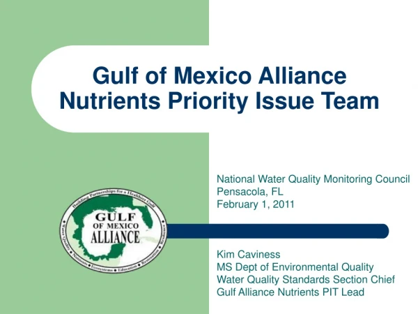 Gulf of Mexico Alliance Nutrients Priority Issue Team