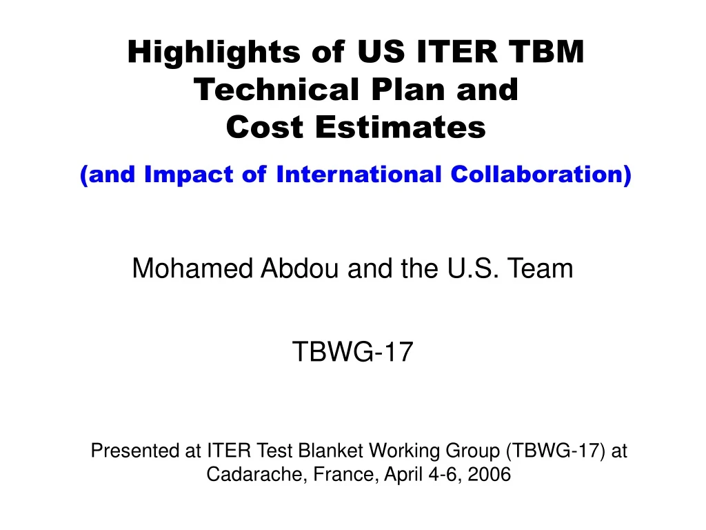 highlights of us iter tbm technical plan and cost