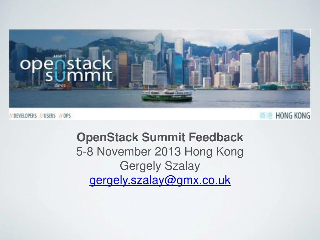 openstack summit feedback 5 8 november 2013 hong