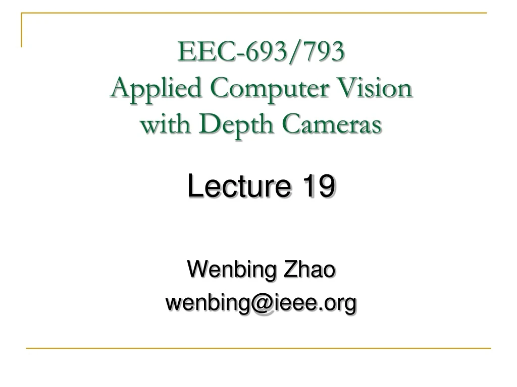 eec 693 793 applied computer vision with depth cameras
