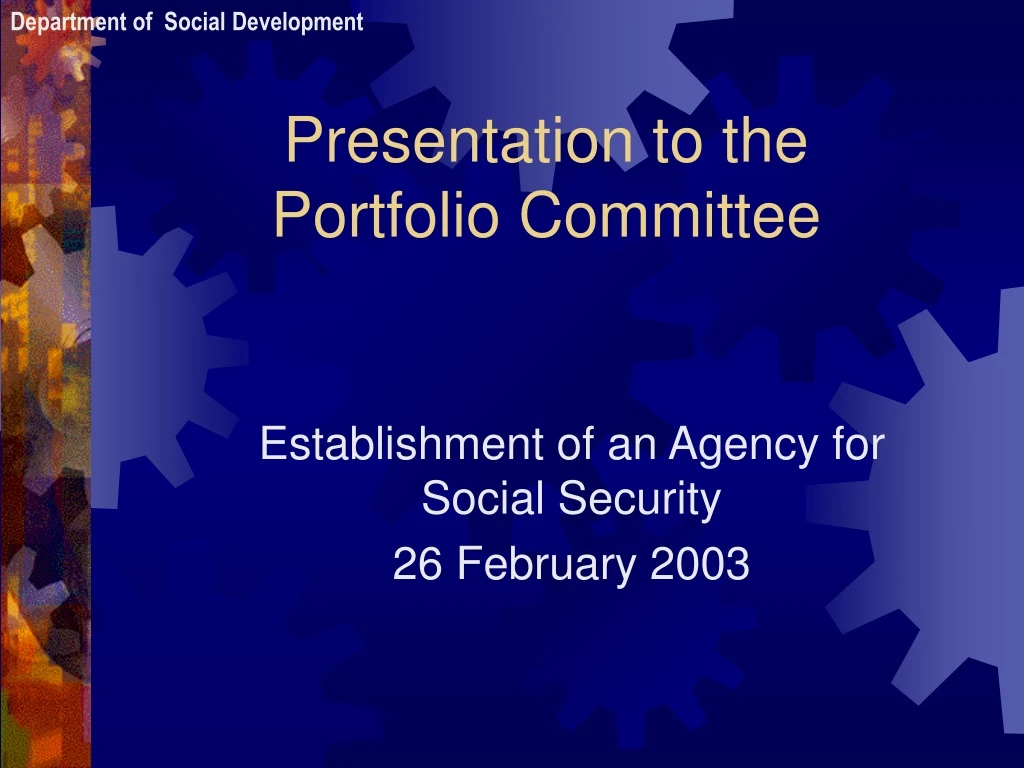 presentation to the portfolio committee