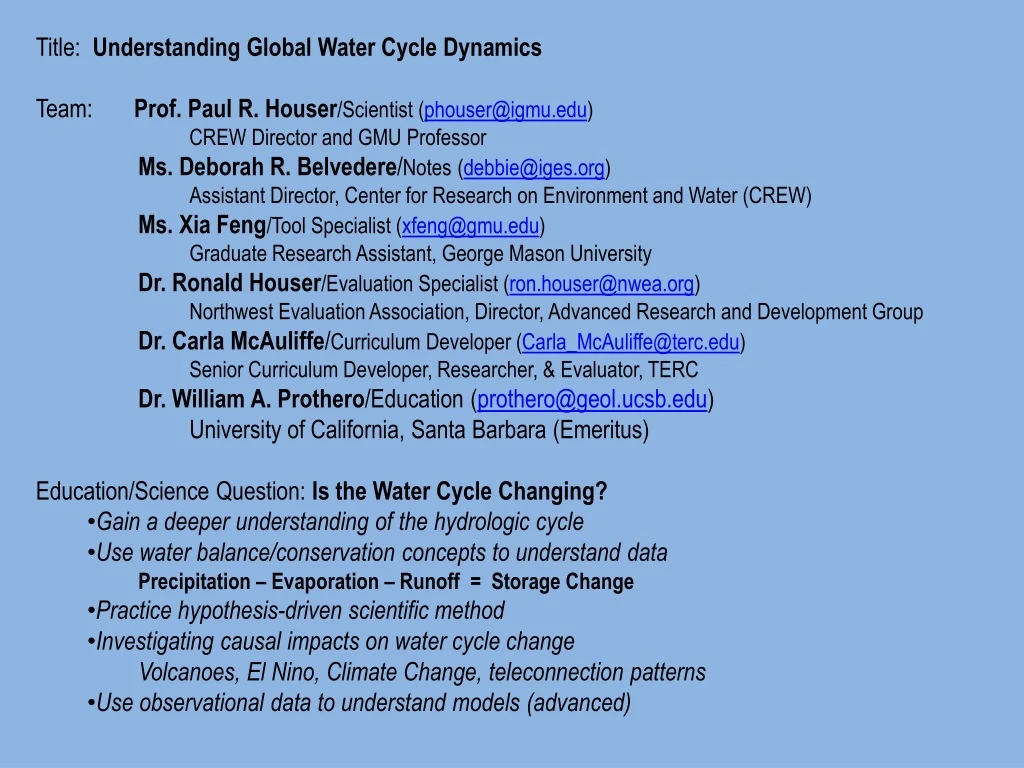 title understanding global water cycle dynamics