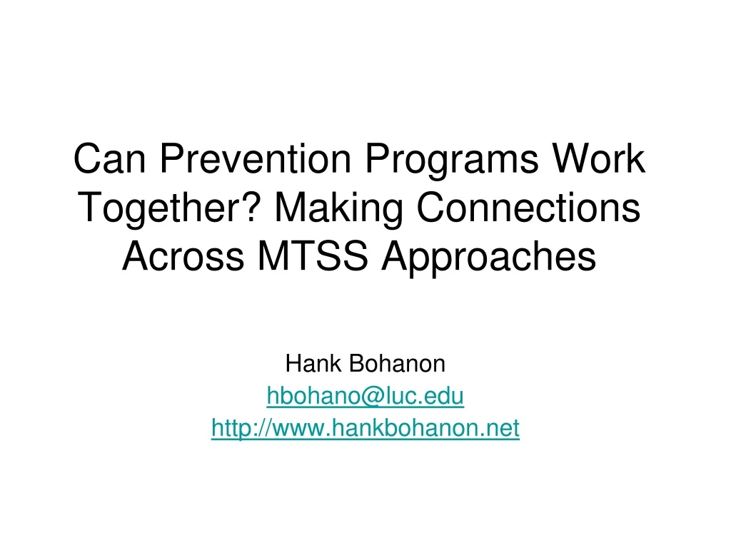 can prevention programs work together making connections across mtss approaches