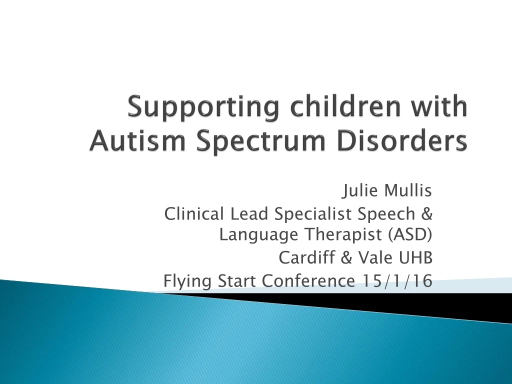 supporting children with autism spectrum disorders