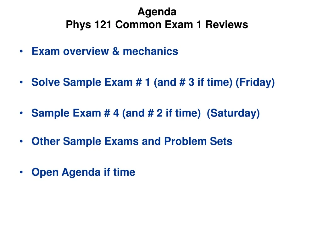 agenda phys 121 common exam 1 reviews