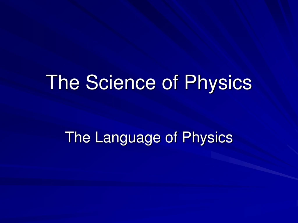 the science of physics