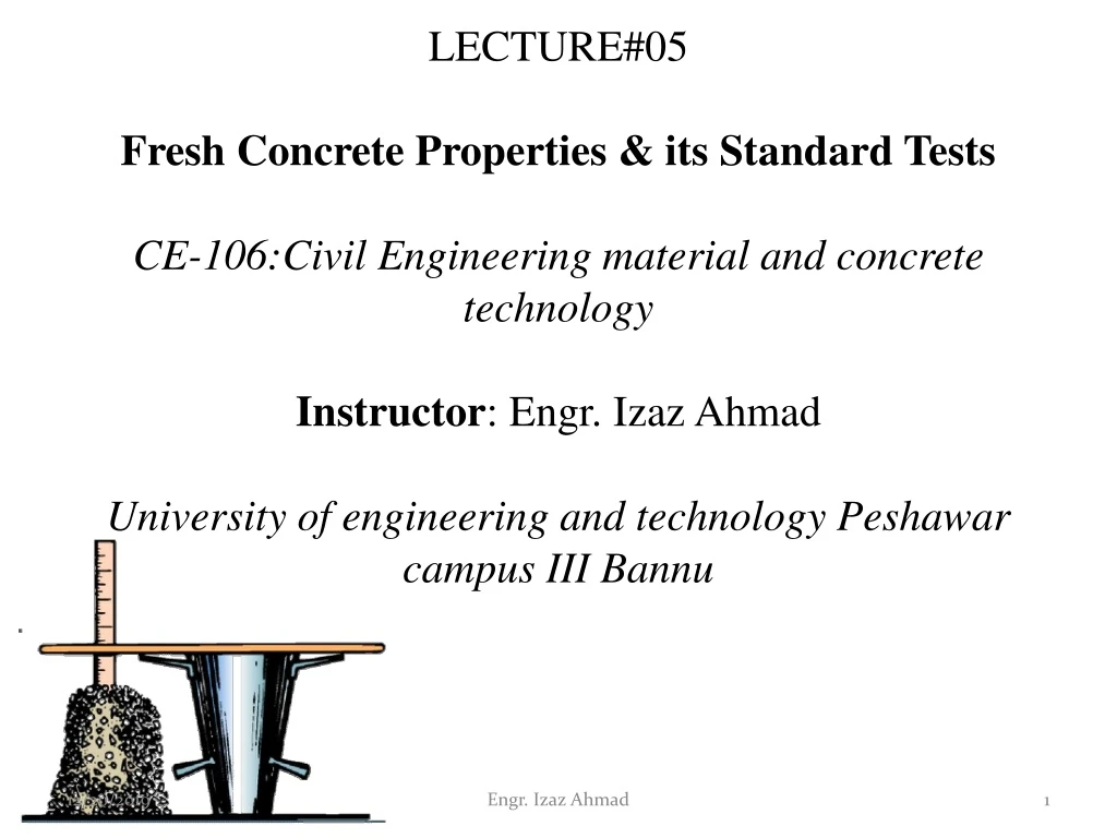 lecture 05 fresh concrete properties its standard