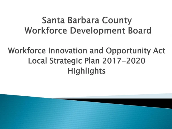 Santa Barbara County  Workforce Development Board