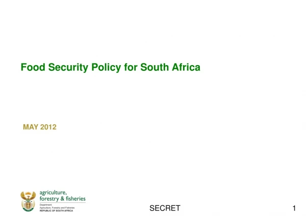 Food Security Policy for South Africa