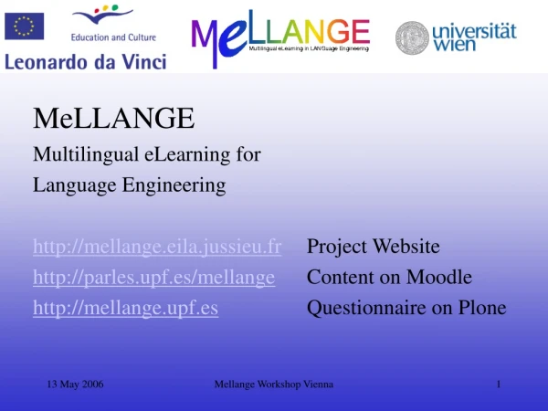 MeLLANGE Multilingual eLearning for  Language Engineering