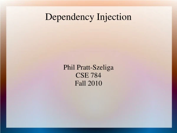 Dependency Injection