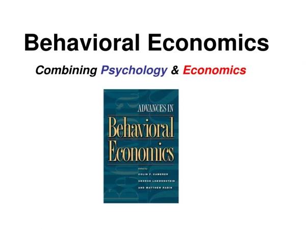 Behavioral Economics